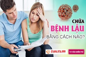 Bệnh lậu mãn tính - Nguyên nhân, triệu chứng, cách chữa